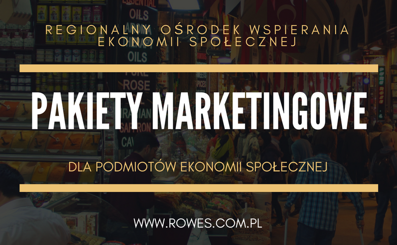 Pakiety marketingowe dla podmiotów ekonomii społecznej
